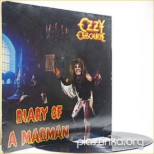 Ozzy Osbourne - Diary Of a Madman (1981)