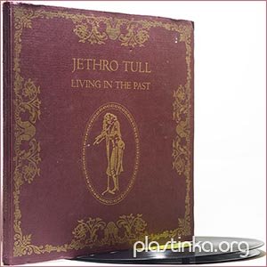 Jethro Tull - Living In The Past (1972) 2LP