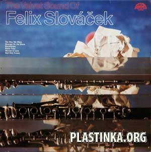 The Velvet Sound of Felix Slovacek