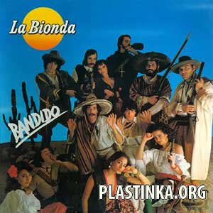 La Bionda - Bandido (1979)