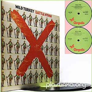 Wild Turkey -  Battle Hymn (1971)